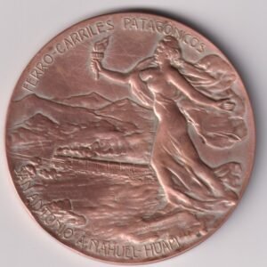 MEDALLA FERROCARRIL PATAGONICO 1910 SAN ANTONIO A NAHUEL HUAPI