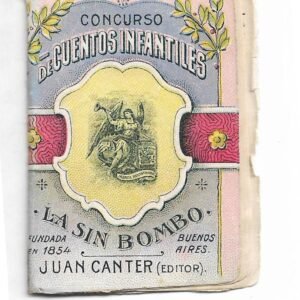 CUENTOS INFANTILES "LA SIN BOMBO" JOSÉ F. BOGADO