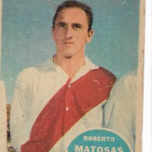 FIGURITA DEL ALBUM GOLASO TARJETON FUTBOL 1965 ROBERTO MATOSAS N° 24
