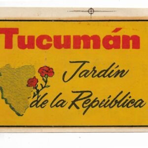 CALCOMANIA DEL JARDIN DE LA REPUBLICA DE TUCUMÁN