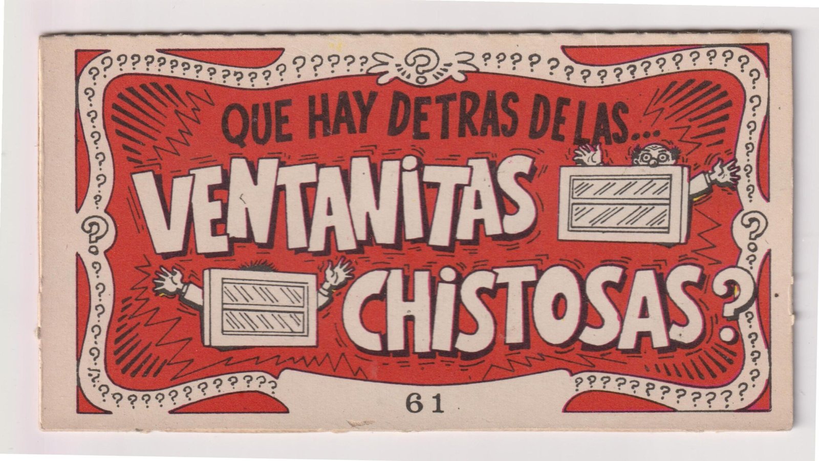 FIGURITA TARJETA VENTANITAS CHISTOSAS N°61