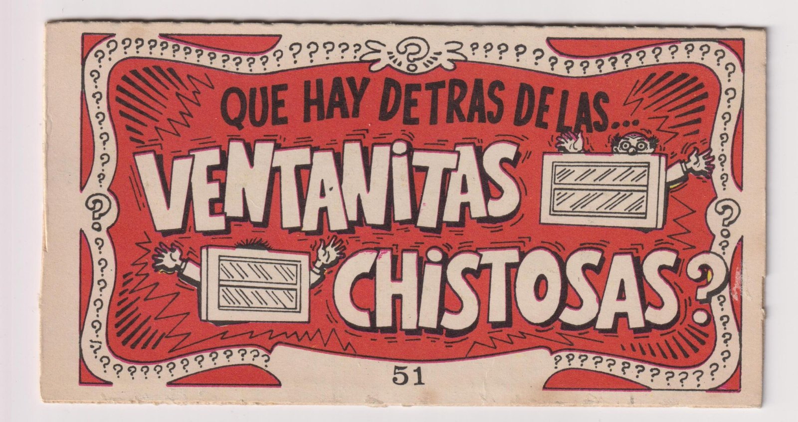 FIGURITA TARJETA VENTANITAS CHISTOSAS N°51