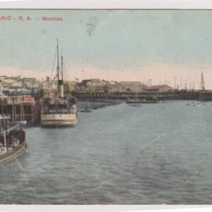 POSTAL N°230 ROSARIO - R. A - MUELLES