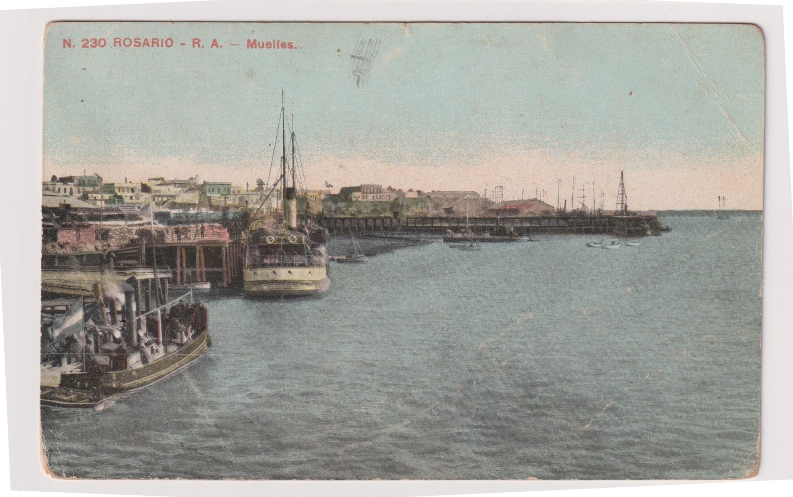 POSTAL N°230 ROSARIO - R. A - MUELLES