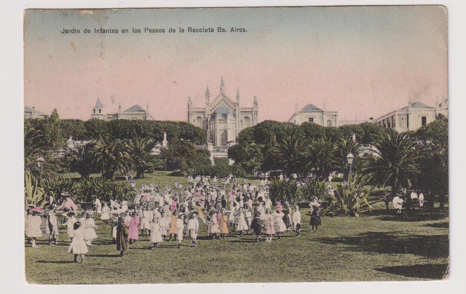POSTAL N° 1079 -JARDIN DE INFANTES DE LOS PASEOS DE LA RECOLETA BS. AIRES